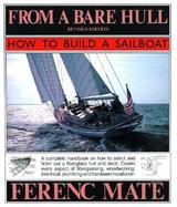 From a Bare Hull How to Build a Sailboat cover