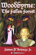 Woodbyrne The Fallen Forest cover