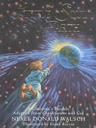 The Little Soul And The Earth A Children's Parable Adapted From Conversations With God I'm Somebody! cover