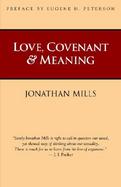 Love, Covenant & Meaning cover