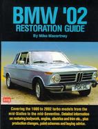 Bmw '02 Restoration Guide cover