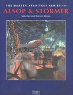 Alsop and Stormer Selected and Current Works cover