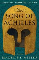 The Song of Achilles : A Novel cover