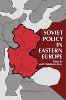 Soviet Policy in Eastern Europe cover