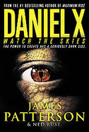 Daniel X Watch The Skies cover
