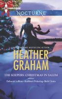 The Keepers: Christmas in Salem : Do You Fear What I Fear? the Fright Before Christmas Unholy Night Stalking in a Winter Wonderland cover