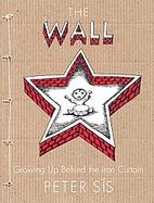 The Wall Growing Up Behind the Iron Curtain cover