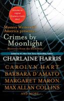 Crimes by Moonlight : Mysteries from the Dark Side cover