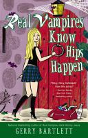 Real Vampires Know Hips Happen cover