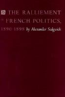 The Ralliement in French Politics, 1890-1898 cover
