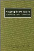 Samoan Proverbial Experessions: Alaga'upu Fa'a--Samoa cover