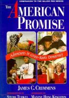 The American Promise: Adventures in Grass-Roots Democracy cover