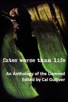 Fates Worse Than Life cover