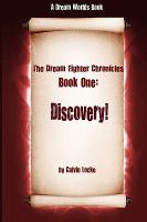 The Dream Fighter Chronicles Book One : Discovery! cover