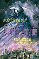 Twisted Legends : Urbanized and Unauthorized cover