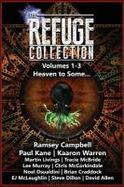 The Refuge Collection Book 1 : Heaven to Some... cover