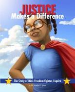 Justice Makes a Difference : The Story of Miss Freedom Fighter, Esquire cover