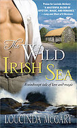 Wild Irish SeaTheA Windswept Tale of Love and Magic cover