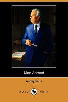 Man Abroad (Dodo Press) cover