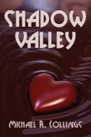 Shadow Valley : A Novel of Horror cover