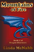 Mountains of Fire : Dragon Charmers cover