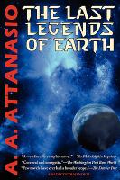The Last Legends of Earth - A Radix Tetrad Novel cover