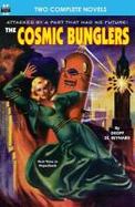 The Cosmic Bunglars and the Buttoned Sky cover
