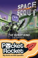 Space Scout - The Robot King cover