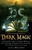 The Mammoth Book of Dark Magic cover