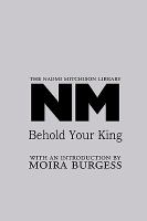 Behold Your King cover