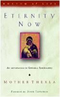 Eternity Now: An Introduction to Orthodox Spirituality cover