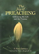 The Joy of Preaching: Embracing the Gift and the Promise cover