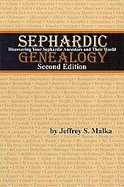 Sephardic Genealogy Discovering Your Sephardic Ancestors and Their World cover