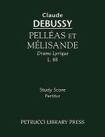 Pelleas Et Melisande - Study Score cover