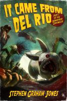 It Came from Del Rio : Part One of the Bunnyhead Chronicles cover