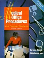 Medical Office Procedures: With Computer Simulation with 3.5 Disk cover
