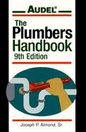 Audel<sup>®</sup> The Plumbers Handbook, 9th Edition cover