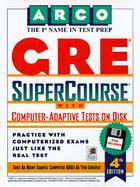 Arco GRE Supercourse: With Computer-Adaptive Tests on Disk, User's Manual with 3.5 Disk cover