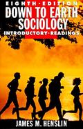 Down to Earth Sociology: Introductory Readings cover