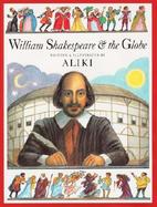 William Shakespeare & the Globe cover