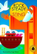 Rock Steady: A Story of Noah's Ark cover