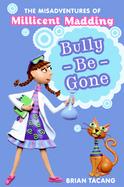 Bully-be-gone cover