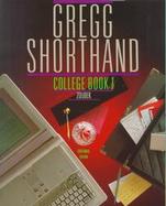Gregg Shorthand College Book 1/Centennial Edition cover