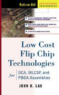 Low Cost Flip Chip Technologies For Dca, Wlcsp, and Pbga Assemblies cover