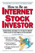How to Be an Internet Stock Investor cover