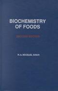 Biochemistry of Foods cover