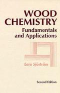 Wood Chemistry Fundamentals and Applications cover