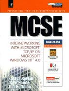 MCSE: Internetworking with Microsoft TCP/IP on Microsoft Windows NT 4.0 cover