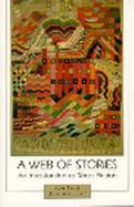 Web of Stories, A: An Introduction to Short Fiction cover