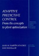 Adaptive Predictive Control: Industrial Plant Optimization cover